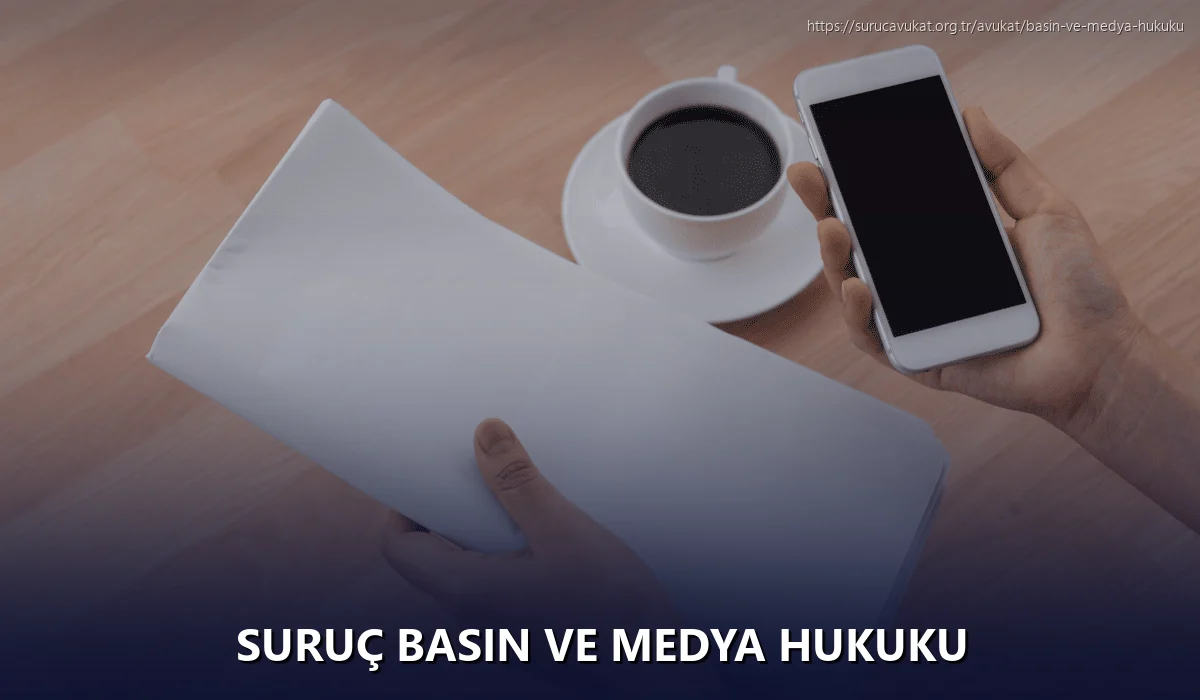 Suruç Basın ve Medya Hukuku