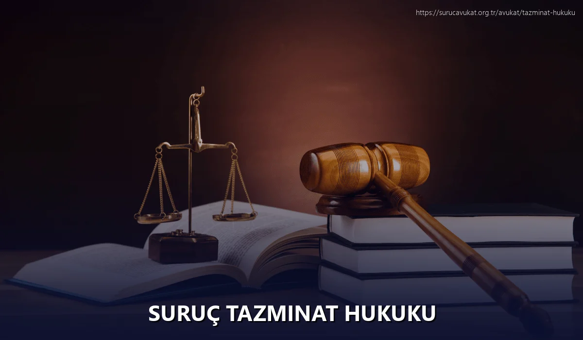 Suruç Tazminat Hukuku